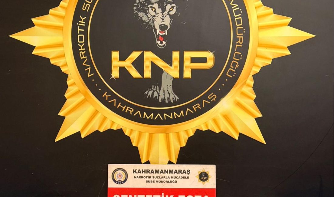 Kahramanmaraş'ta narkotik suçlarla mücadele tam gaz devam ediyor!